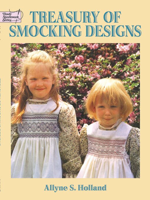 Title details for Treasury of Smocking Designs by Allyne S. Holland - Available